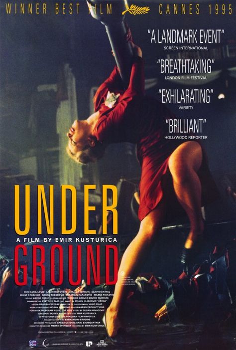 Underground (1995, Emir Kusturica) Black marketeers Marko and Blacky manufacture and sell weapons to the Communist resistance in WWII Belgrade, living the good life along the way. Marko's surreal duplicity propels him up the ranks of the Communist Party, and he eventually abandons Blacky and steals his girlfriend. After a lengthy stay in a below-ground shelter, the couple reemerges during the Yugoslavian Civil War of the 1990s as Marko realizes that the situation is ripe for exploitation. Emir Kusturica, Underground Film, Film Story, London Film Festival, I Love Cinema, Foreign Film, Popular Movies, Film Posters, Filming Locations