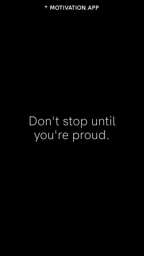 Give Your 100% Wallpaper, No One Is Coming To Save You Get Up, Ips Police Wallpaper, Get Up No One Is Coming To Save You, Ips Officers Quotes, Don't Stop Until You're Proud Aesthetic, Police Quotes Aesthetic, Dont Stop Until Your Proud Aesthetic, Dont Stop Until Your Proud Wallpaper