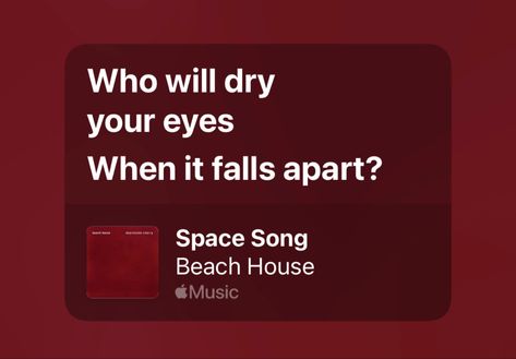 Beach House Song, Space Song By Beach House, Beach House Lyrics, Beach House Music, Space Song Lyrics, Beach House Wallpaper, Beach Songs, Space Song, Beach House Aesthetic