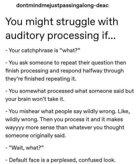 Auditory Processing Disorder, Auditory Processing, Processing Disorder, Mental Disorders, Catch Phrase, Mental And Emotional Health, Health Awareness, Mental Health Awareness, Emotional Health