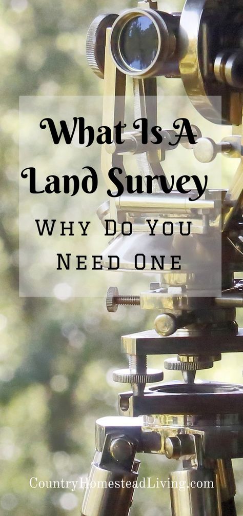 Reading Survey, Country Homestead, Land Survey, Land Surveyors, Cheap Hobbies, Home Building Tips, Land Surveying, Land Trust, Homestead Living