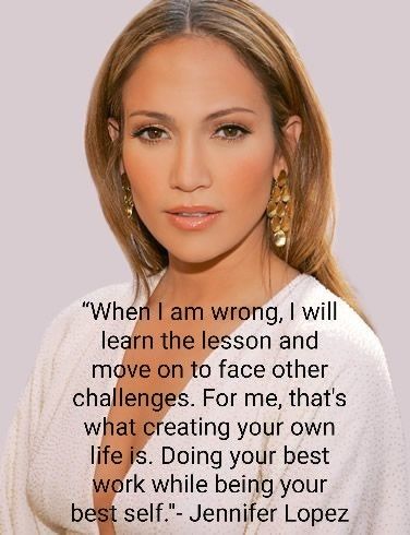 Jennifer Lopez Quotes, Dancer Fashion, Acting Quotes, Words Wisdom, Jennifer Lynn, Celebrity Quotes, Talk Quotes, Celebration Quotes, You Better Work