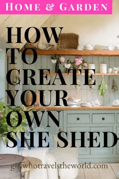 26 Amazing She Shed Design Ideas - Girl Who Travels the World Tiny She Shed Interior Ideas, She Shed Storage Ideas, Shed Kitchen Ideas, Cheap She Shed Ideas, She Shed Ideas Interior Small Spaces, Shabby Chic Greenhouse, Inside She Shed Ideas, Potting Shed Interior Ideas, Hobby Lobby Shelf Decor