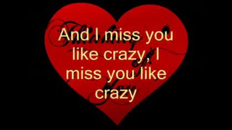 Miss You Like Crazy Missing You Like Crazy, Miss You Like Crazy, I Miss You Like Crazy, And I Miss You But I Miss Sparkling, I Wish You Missed Me Like I Miss You, Funny Miss You Meme For Him, Good Night Babe, Belle Citation, Missing U