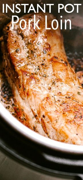 Juicy and delicious Pork Loin Roast topped with garlic, butter, and herbs, and cooked to a tender and succulent perfection in the Instant Pot! Make dinnertime way less hectic with this easy Instant Pot Pork Loin recipe. A satisfying dinner on the table and clean up is a snap! 3 Lb Pork Loin Instant Pot, Boneless Pork Loin Instant Pot, Pressure Cooker Pork Loin, Instant Pot Pork Loin Recipe, Instant Pot Pork Loin, Instant Pot Pork Tenderloin Recipe, Cooking Pork Loin, Boneless Pork Loin Recipes, Loin Recipes