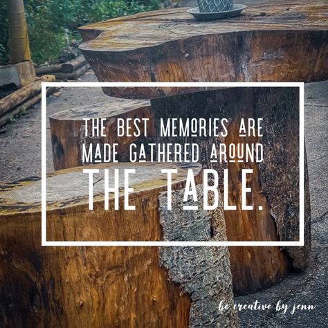 The best memories are made gathered around the table.#gather #family #community #love #friends #gathering #love #quoteoftheday #quote #inspiration #sayings #trees #natureshots #travel #outdoors #photography Gathering Quotes Friends, Gather Quote, Gathering Quotes, Dessert Quotes, Gather Quotes, Inspiration Sayings, Community Love, Wedding Quote, Together Quotes