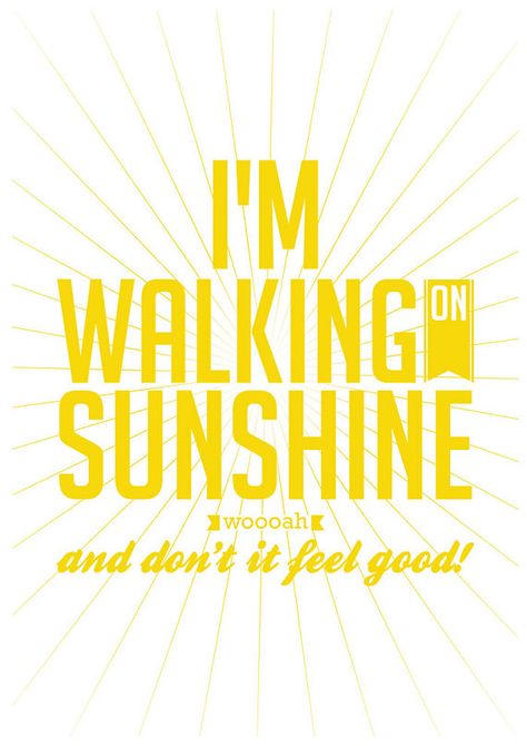 I'm walking on sunshine Music Poster Art, Waves Song, Cruise Quotes, Wedding Venues In Virginia, Pocket Full Of Sunshine, Great Song Lyrics, Box Of Sunshine, Weekend Quotes, Walking On Sunshine