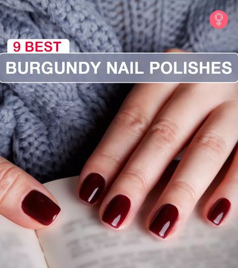 Burgundy Gel Nails, Burgendy Nails, Maroon Nail Polish, Oxblood Nails, Cranberry Nails, Europe Pictures, Nail Purple, Burgundy Nail Polish, Christmas Nail Polish