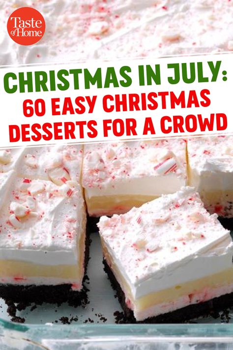 Christmas in July: 60 Easy Christmas Desserts for a Crowd Christmas Desserts For A Crowd, Holiday Desserts Thanksgiving, Easy Christmas Desserts, Dessert Halloween, Holiday Desserts Christmas, Xmas Desserts, Easy Holiday Desserts, Christmas Desserts Easy, Dessert Party