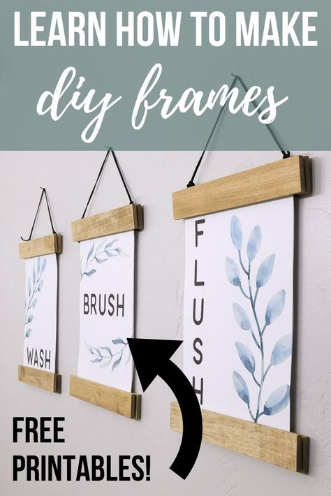 Learn how to make these easy DIY frames to hang pictures, art or printables in your house for decoration! These wall hangings can be made for posters and they are very cheap! The wood boards can be purchased at Home Depot for less than $2. #DIY #wood #frames #walldecor #printables Free Bathroom Printables, Bathroom Printables Free, Diy Poster Frame, Koti Diy, Hang Pictures, Bathroom Printables, Printables Free, Diy Holz, Diy Frames