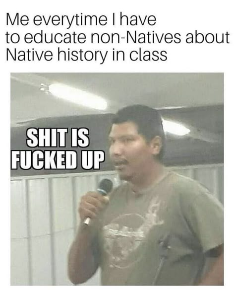 Native American Memes, Native American Humor, Reservation Dogs, Native Humor, Rez Dogs, Native Quotes, Mexican Jokes, American Humor, Hood Memes