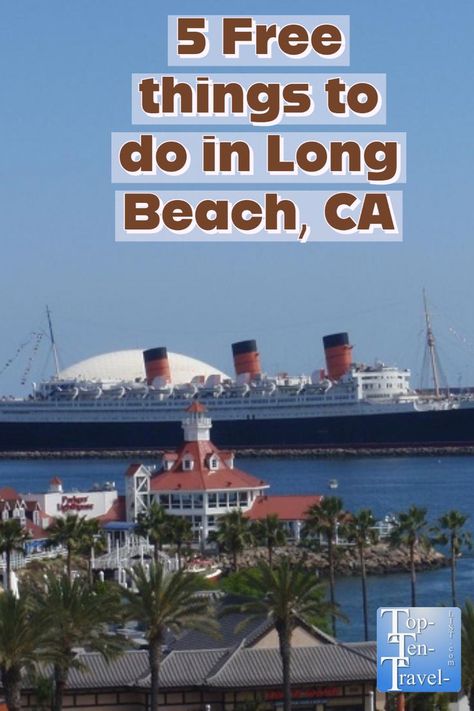 Southern California Travel, Downtown Long Beach, Travel California, Cheap Things To Do, Long Beach California, Free Things To Do, Travel List, Free Things, 50 States