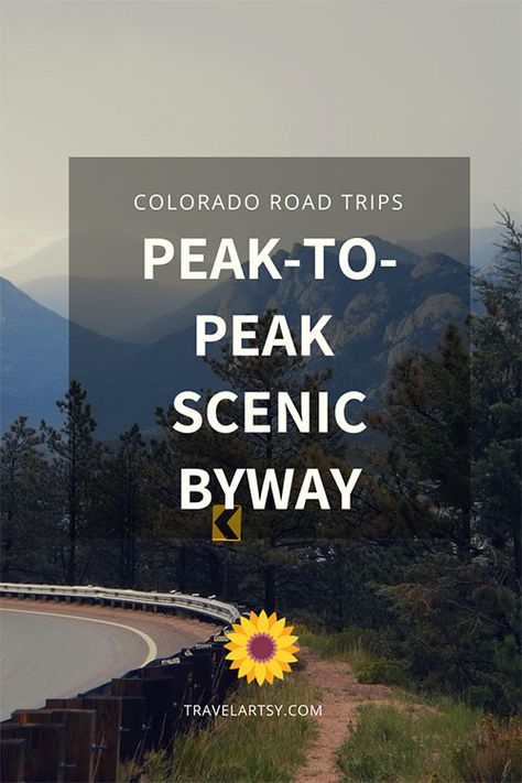 Colorado Road Trip — Peak-to-Peak Scenic Byway | Travel Artsy Colorado Roadtrip, Colorado Road Trip, Alpine Forest, Usa Bucket List, Canada Trip, Road Trip To Colorado, Colorado Vacation, Grand Lake, Colorado Travel