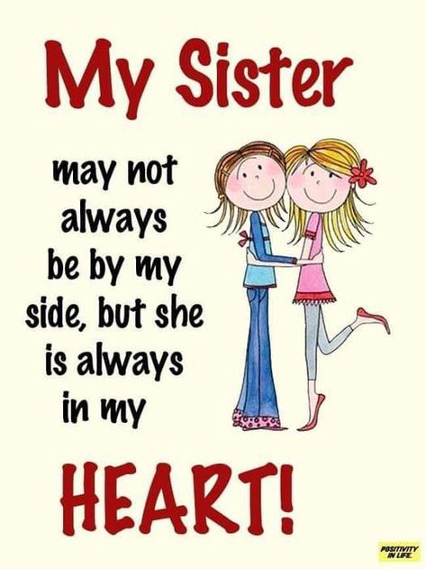 Love My Sister Funny, Morning Sister Quotes, Sisters Forever Quotes, Sister Bond Quotes, Sister Bond, Love My Kids Quotes, Good Morning Sister Quotes, Happy Birthday Sister Quotes, Morning Sister