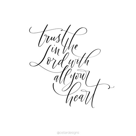 Trust In The Lord With All Your Heart Tattoo, Trust In The Lord Tattoo, Ink Therapy, Rock Tattoo, Trust In The Lord, Tat Ideas, Elegant Tattoos, Beautiful Body, Move Mountains