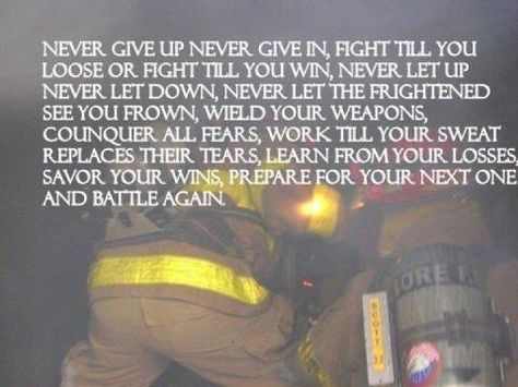 For my boyfriend Josh, who's a firefighter and works to save lives every day Firefighter Sayings, Volunteer Firefighter Quotes, Firefighter Quotes Motivation, Fire Medic, Firefighter Brotherhood, Meaningful Things, Firefighter Family, Fire Quotes, Firefighter Humor