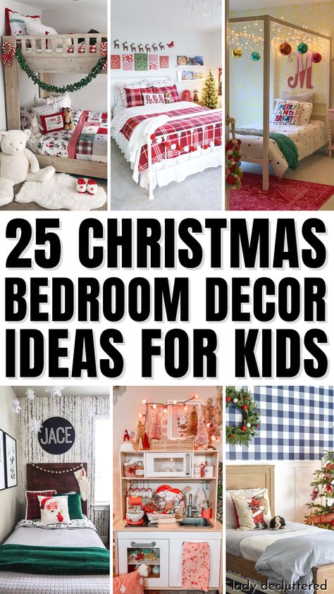 25 Christmas Bedroom Decor Ideas for Kids Bedroom Ideas Christmas Room Decor, Children Christmas Decorations, Christmas Theme Room Ideas, Kids Bedroom Christmas Decor Ideas, Kid Christmas Bedroom, Toddler Christmas Bedroom, Kids Room Christmas Decorations, Christmas Decor Ideas For Kids Room, Christmas Bedroom Inspiration