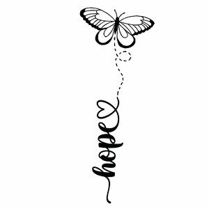 Silhouette Design Store - D-338065 Hope And Butterfly Tattoo, Hope Tattoo With Butterfly, Breathe Tattoos With Butterfly Stencil, Butterfly And Infinity Tattoo Design, Happiness Is A Butterfly Tattoo, Loyalty Tattoo, Hope Tattoo, Tattoo Line, Cool Wrist Tattoos