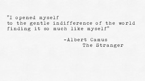 The Stranger by Albert Camus The Stranger By Albert Camus, The Stranger Quotes Camus, The Stranger Albert Camus Aesthetic, The Stranger Quotes, Albert Camus Aesthetic, The Stranger Camus, Albert Camus The Stranger, Stranger Albert Camus, The Stranger Book