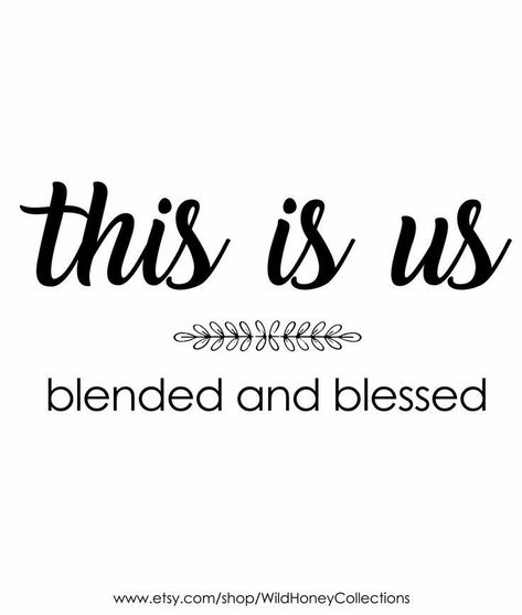 Blended And Blessed, Anniversary Quotes For Couple, Blended Family Quotes, Quotes Distance, Anniversary Quotes Funny, Happy Anniversary Quotes, Family Love Quotes, Together Quotes, Love Anniversary Quotes