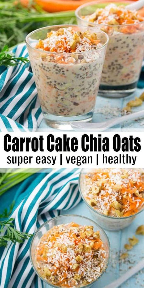 Overnight Oats With Chia Seeds, Oats With Chia Seeds, Overnight Oats With Chia, Chia Oats, Carrot Cake Overnight Oats, Cake Overnight Oats, Chia Puddings, Chia Overnight Oats, Chia Recipe