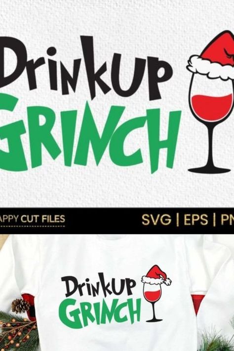 Drink Up Grinch SVG Grinch Drink, Svg Grinch, Grinch Svg, Drink Up, Templates Free, Grinch, Creative Fabrica, Design Template, Linux