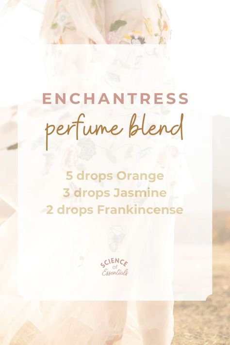 Enchantress perfume blend, aromatherapy, essential oils for perfume making, science of essentials Essential Oils For Fluenza, Essential Oil Blends For Perfume, Essential Oils Perfume Recipes, Rose Essential Oil Blends, Spa Essential Oil Blend, Essential Oils For Perfume, Essential Oils For Beginners, Essential Oil Perfume Blends, Essential Oil Spray Recipes