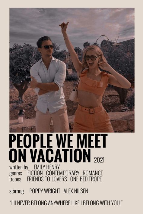 alternative minimalist polaroid poster made by @angietanaa (me) book by emily henry; people we meet on vacation playlist linked People We Meet On Vacation Fan Cast, You And Me On Vacation Book, Poppy And Alex People We Meet On Vacation Fanart, People You Meet On Vacation, People We Meet On Vacation Fanart, People We Meet On Vacation Book, People We Meet On Vacation Aesthetic, Emily Henry Poster, Vacation Playlist