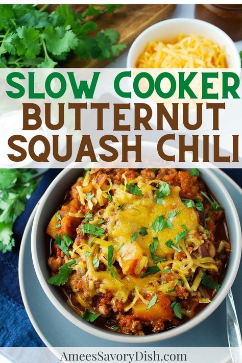 Slow Cooker Butternut Squash Chili Slow Cooker Butternut Squash Chili, Butternut Squash Ground Beef, Butternut Squash Crockpot, Slow Cooker Butternut Squash, Healthy Skillet Meals, Squash Chili, Tasty Beef Stew, Butternut Squash Casserole, Butternut Squash Chili