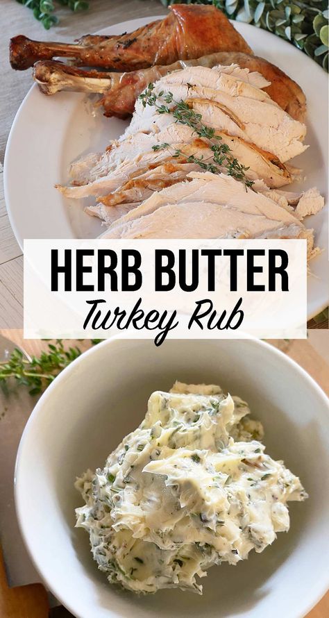 How to make an herb butter turkey rub. Rub down your turkey with a mixture of  butter, thyme, sage and rosemary before cooking for a moist and flavorful turkey perfect for Thanksgiving. Herbed Butter Turkey, Garlic Herb Butter For Turkey, Butter Ball Turkey Recipe, Turkey Seasoning Rub Thanksgiving Easy, Turkey Rubs Thanksgiving, Butter Rub For Turkey, Turkey Seasoning Rub Thanksgiving, Turkey Butter Rub, Turkey Compound Butter