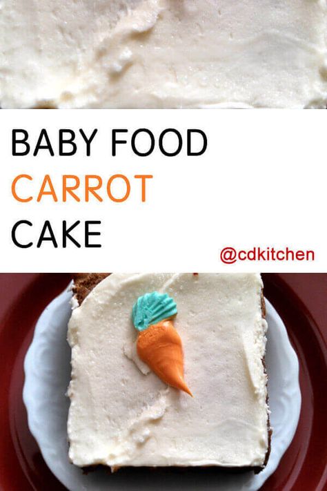 Baby Food Carrot Cake | CDKitchen.com Carrot Cake Recipe With Baby Food, Baby Food Carrots, Flour Baby, Cinnamon Baking, Baby Carrot Recipes, Homemade Carrot Cake, Carrot Cake Cupcakes, Best Carrot Cake, Baking Soda Uses