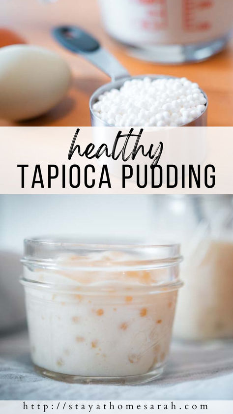 Healthy Old Fashioned Tapioca Pudding - Stay at Home Sarah Tapioca Pudding Healthy, Low Calorie Tapioca Pudding, Recipes Using Tapioca Pearls, Diy Tapioca Pudding, Flavored Tapioca Pudding, Healthy Tapioca Recipes, Sugar Free Tapioca Pudding, Seed Pearl Tapioca Pudding, Healthy Tapioca Pudding