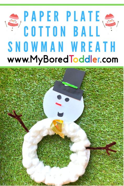 Paper Plate Cotton Ball Snowman Wreath: This friendly snowman is a multisensory craft idea that kids just love. Paperplate Christmas Crafts, Cotton Ball Snowman, Paper Plate Snowman, Cotton Ball Crafts, Winter Activities For Toddlers, Winter Plates, Christmas Activities For Toddlers, Preschool Winter, Paper Plate Crafts For Kids