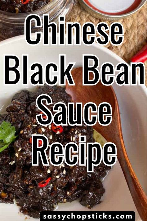 Learn how to make a delicious Chinese Black Bean Sauce with this easy recipe. This savory sauce is perfect for stir-fries and adds an authentic touch to your Asian dishes. Black Bean Sauce Chinese, Bean Sauce Recipe, Black Bean Sauce Recipe, Bean Sauce, Chinese Home, Chinese Cooking Recipes, Black Bean Sauce, Savory Sauce, Chinese Cooking