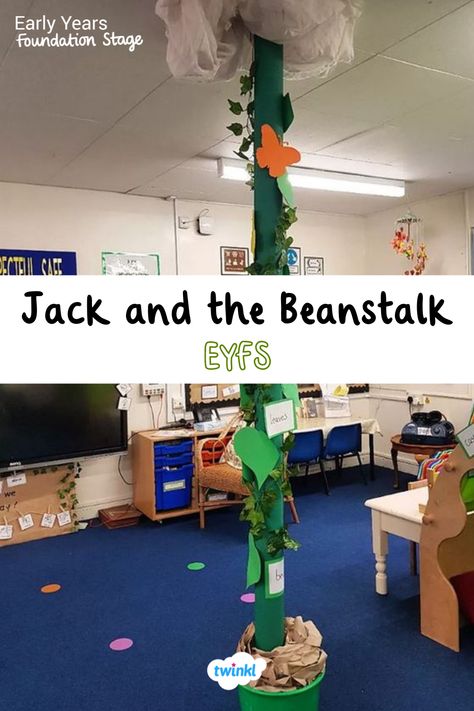 Transform your eyfs classroom to tell the story of Jack and the Beanstalk. Thanks to @primarydisplays Jack And The Beanstalk Eyfs Literacy, Jack And The Beanstalk Eyfs, Maths Nursery, Eyfs Jack And The Beanstalk, Jack And The Beanstalk Activities, Communication And Language Activities, Nursery 2023, Senior Infants, Julia Donaldson Books