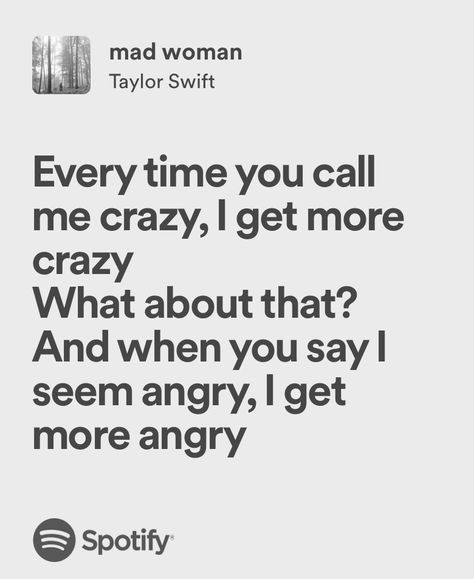 mad woman - taylor swift The Jersey Devil, Mad Woman, Fonts Quotes, Crazy Women, Mad Women, Me Too Lyrics, Fashion Capsule, Taylor Swift Songs, Favorite Song