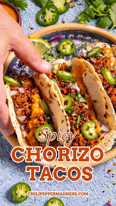 Grabbing one of the best spicy chorizo tacos in the right hand. Chorizo Peppers And Onions, Mexican Recipes With Chorizo, Chorizo Mexican Recipes, Chorizo Wrap Recipe, Chorizo Street Tacos Recipe, Chorizo Burrito Recipes, Chicken Chorizo Tacos, Chorizo Recipes Dinner Mexican, Chorizo Street Tacos