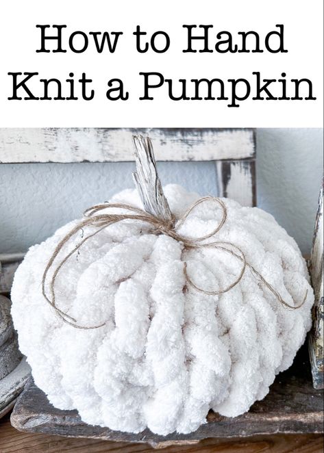 Chunky Yarn Pumpkins Hand Knit, Chunky Finger Knit Pumpkin, Hand Knitted Chunky Pumpkins, Finger Knitting Pumpkin, Hand Crochet Chunky Pumpkin, Chunky Knit Pumpkins Diy Easy, What To Do With Chunky Yarn, Crocheting With Your Hands, Chunky Hand Knit Pumpkins Diy