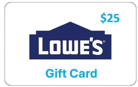 Giveaway! WIN a $25 LOWE'S Gift Card at Susan Said... WHAT?! - Susan Said... WHAT?! Lowes Gift Card, Spa Gift Card, Instant Win Games, Sweepstakes Giveaways, Walmart Gift Cards, Card Balance, Giveaway Winner, Win A Trip, Gift Card Balance