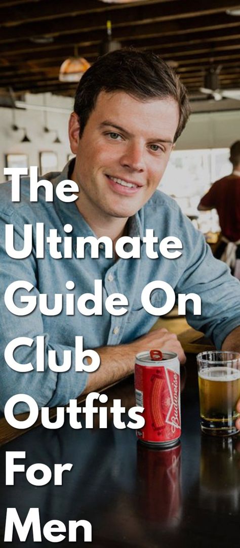 The-Ultimate-Guide-On-Club-Outfits-For-Men Mens Club Outfit Night Vegas, Mens Club Outfit Night, Night Out Outfit Men, Men Club Outfit Night, Mens Club Outfit, Clubwear Men, Miami Club Outfit, Vegas Club Outfits, Club Outfit Night