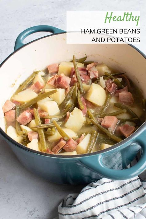 Ham, Green Beans, and Potatoes Potatoes Green Beans And Ham, Green Bean And Ham Recipes, Ham Green Beans And Potatoes Stove Top, Ham And Green Bean Soup, Green Beans Potatoes And Ham, Recipe For Fresh Green Beans, Ham Green Beans Potatoes, Ham Green Beans And Potatoes, Ham And Potato Recipes