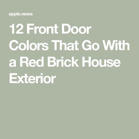 12 Front Door Colors That Go With a Red Brick House Exterior Front Door Paint Colors For Red Brick House, Door Color For Red Brick House, Red Brick House Door Colors, Door Colors For Red Brick House, Front Door Colors For Red Brick House, Colors That Go With Red Brick, Front Door Colors With Red Brick, Red Brick House Exterior Colors, Brick House Exterior Colors Schemes