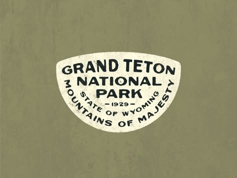 Grand Teton National Park Badge by Jason K Yun on Dribbble National Park Patches, Logo Challenge, Heraldry Design, Graphic Design Brochure, Vintage Poster Design, Typography Love, Retro Logos, Graphic Design Inspo, National Park Posters