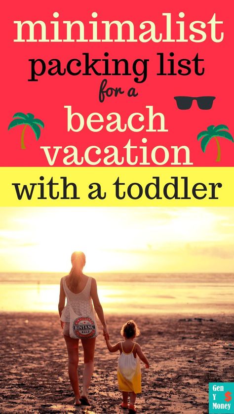 Minimalist Packing List for a Beach Vacation with a Toddler. Don't pack too much if you're heading for a beach getaway with your toddler. Tempting to pack a lot but you don't need that much, really. From what to pack to make sure the plane ride is smooth to how many swim diapers to pack, this post has got you covered! Click here to find out more on this minimalist packing list for your beach getaway! #getaway #beach #packinglist #toddler #minimalism #minimalist Toddler Packing List, Pack For The Beach, Minimalist Packing, Toddler Beach, Mom Thoughts, Plane Ride, Beach Friends, Beach Getaway, Vacation Packing