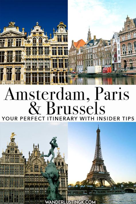 Planning your trip to Amsterdam, Paris, and Brussels? Read this handy ten day itinerary for visiting the best of Holland, Belgium, and France written by a blogger who has lived in all three cities! #Paris #amsterdam #brussels #travel Amsterdam Belgium Paris, Amsterdam And Belgium Itinerary, France Belgium Netherlands, Amsterdam And Brussels, Belgium Netherlands Trip, Paris Amsterdam Brussels, France And Belgium Itinerary, Paris And Amsterdam Itinerary, Paris To Amsterdam Train