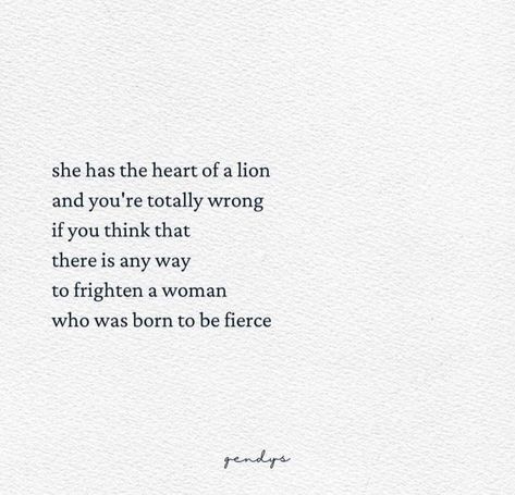 Heart Of A Lion Quotes, Heart Of A Lion Tattoo, Lion Heart Quotes, Heart Of A Lion, Word Art Quotes, Lion Quotes, Lion Heart, Poetic Quote, Lion Tattoo