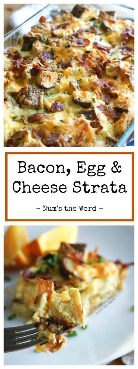 Bacon Strata Recipes, Day Old Bread Recipes Breakfast, Old Bread Recipes Breakfast, Savory Breakfast Casserole, Brunch Bacon, Egg Strata, Strata Recipes Breakfast, Egg Breakfast Recipes Easy, Cheese Strata