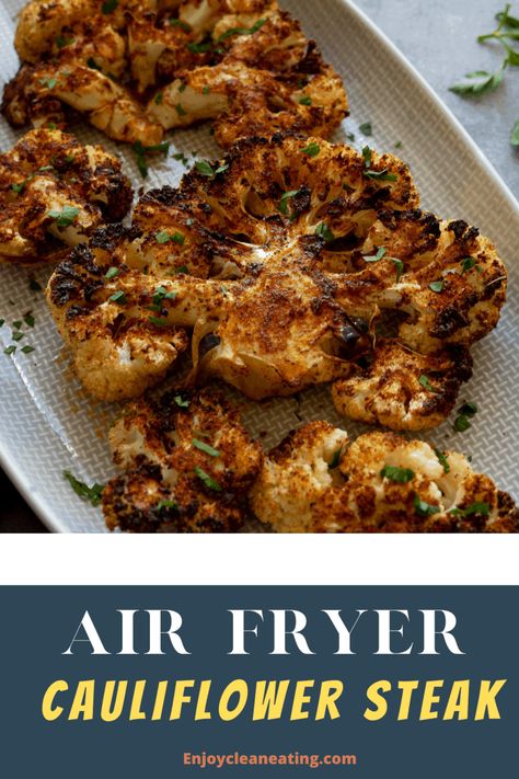 Buffalo Cauliflower Steaks, Fried Cauliflower Steaks, Steaks In The Air Fryer, Air Fried Cauliflower, Air Fryer Cauliflower, Cauliflower Steaks Recipes, How To Cook Cauliflower, Cauliflower Steak, Homemade Cajun Seasoning