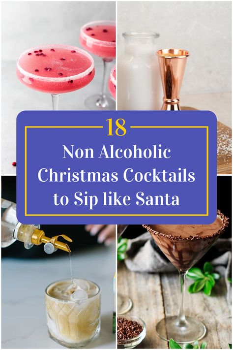 Collage of 4 non alcoholic christmas cocktails. Christmas Cocktail Recipes, Christmas Mocktails, The Hangover, Non Alcoholic Cocktails, Christmas Cocktail, Festive Drinks, Christmas Cocktails, Christmas Cocktails Recipes, Cozy Night