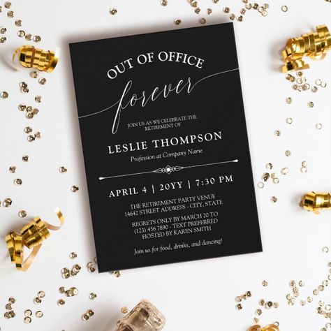 Black Out of Office Forever Retirement Party Invitation - tap/click to get yours right now! #Invitation #retirement #party, #elegant, #classic, #any Elegant Retirement Party Ideas, Retirement Party Favors, Retirement Party Invitation, Clean Typography, Retirement Party Invitations, Retirement Celebration, Out Of Office, Retirement Party, Party Venues